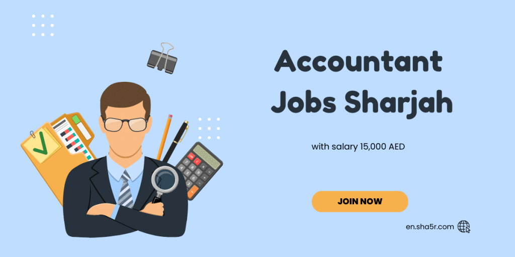 Accountant jobs Sharjah