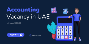Accountant vacancy in UAE with salary 5000 AED