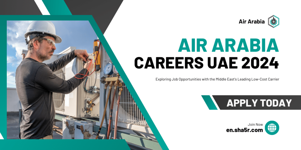 Air Arabia Careers UAE
