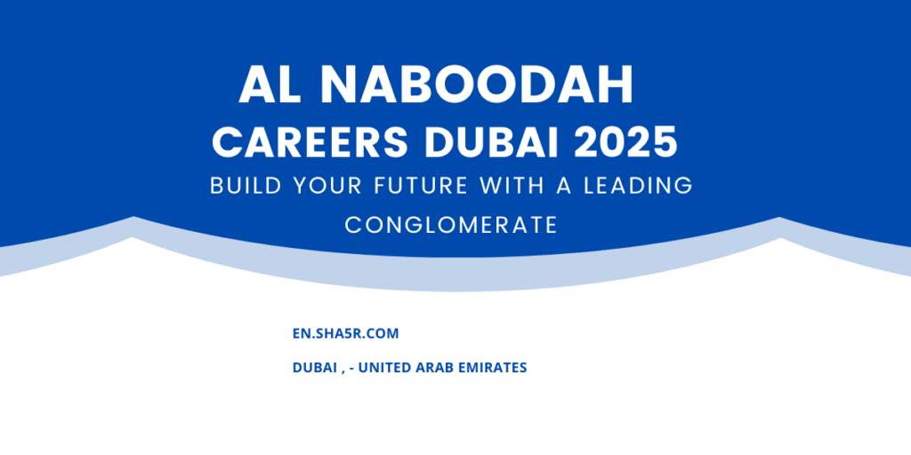 Al Naboodah Careers Dubai