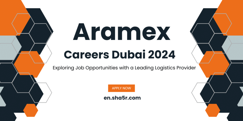 Aramex Careers Dubai
