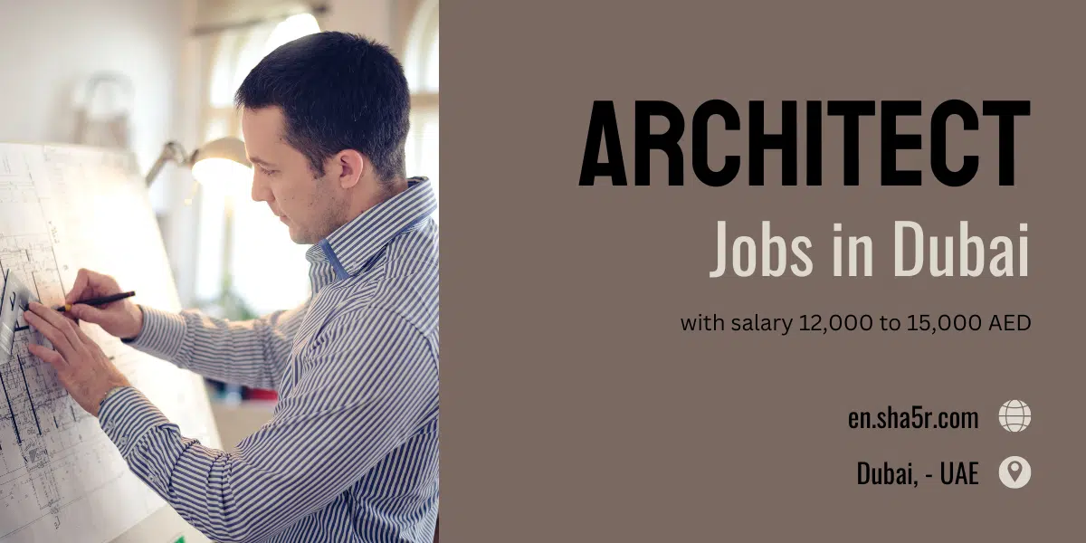 Architect jobs in Dubai