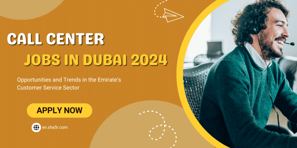 Call Center Jobs in Dubai