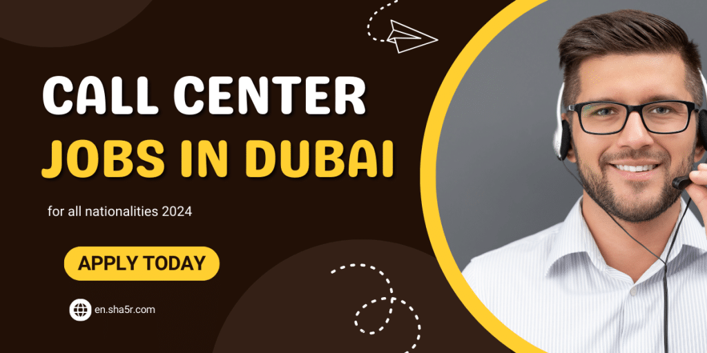 Call Center jobs in Dubai