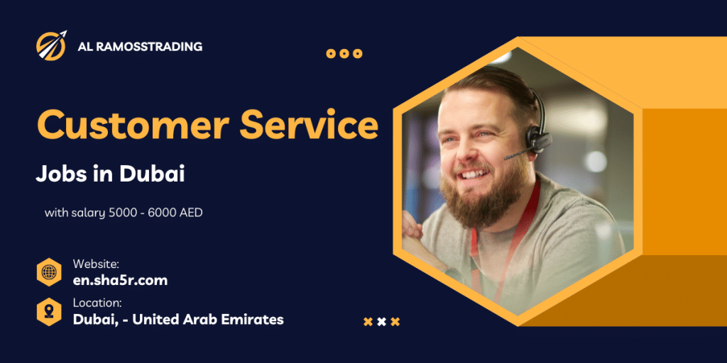 Customer Service jobs in Dubai
