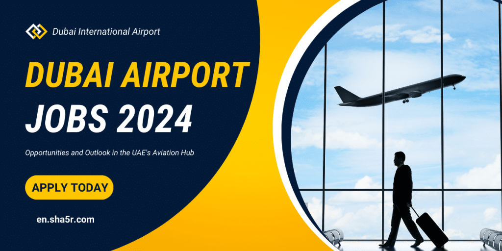 Dubai Airport Jobs
