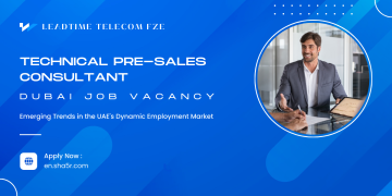 Dubai Job Vacancy: Emerging Trends in the UAE’s Dynamic Employment Market
