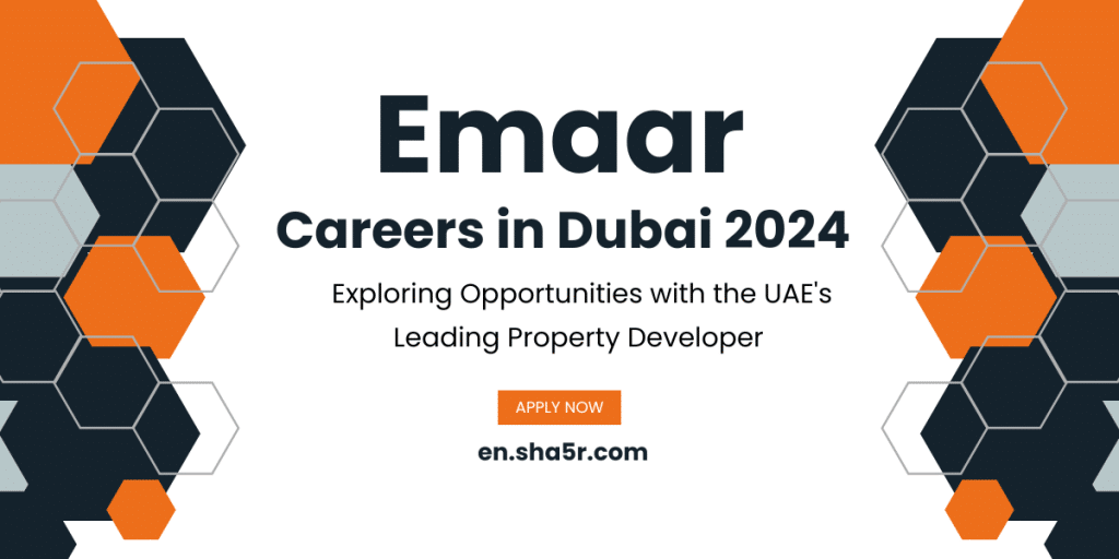 Emaar Careers in Dubai