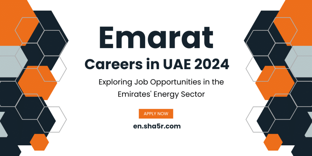 Emarat Careers in UAE