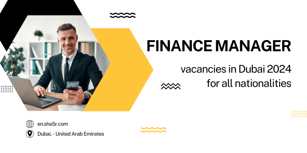 Finance Manager vacancies in Dubai