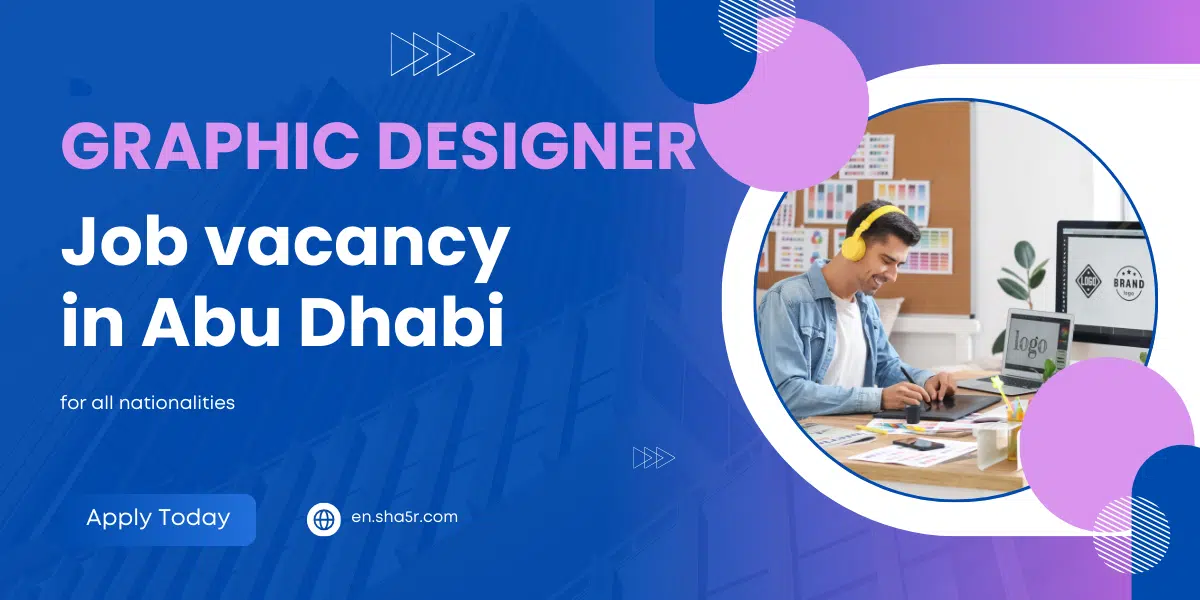 Graphic Designer job vacancy in Abu Dhabi