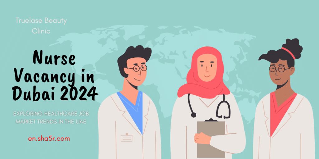 Nurse Vacancy in Dubai