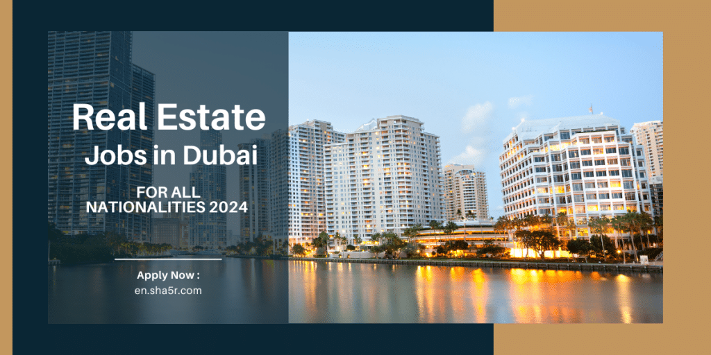 Real Estate jobs in Dubai