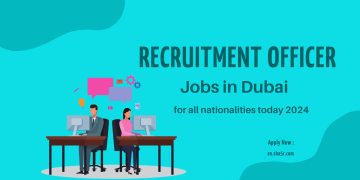Recruitment Officer jobs in Dubai for all nationalities today 2024