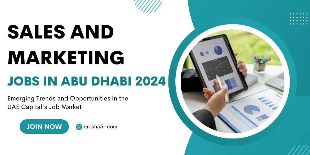 Sales and Marketing Jobs in Abu Dhabi