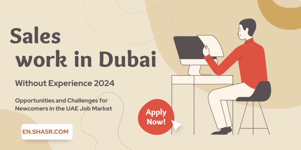 Sales Work in Dubai