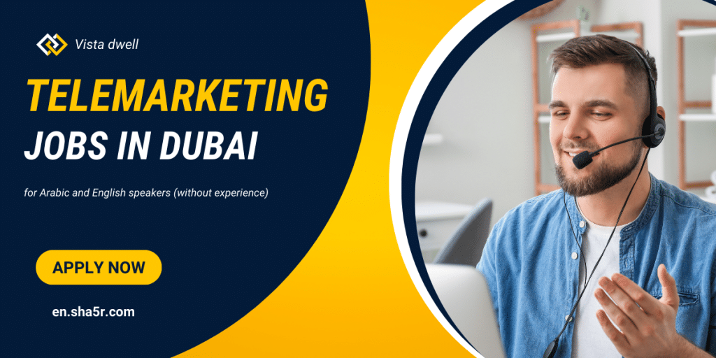 Telemarketing jobs in Dubai