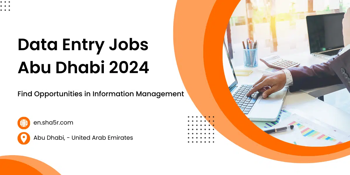 Data Entry Jobs Abu Dhabi
