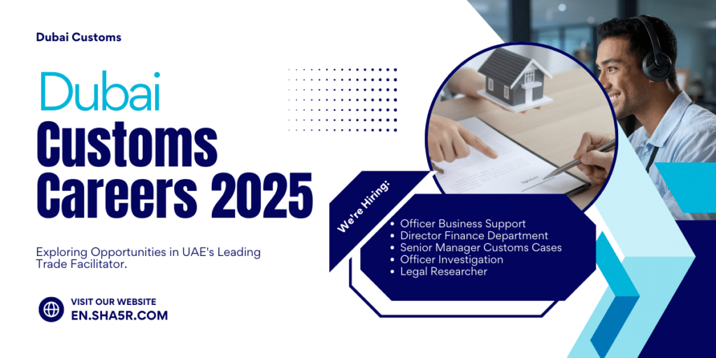 Dubai Customs Careers 2025