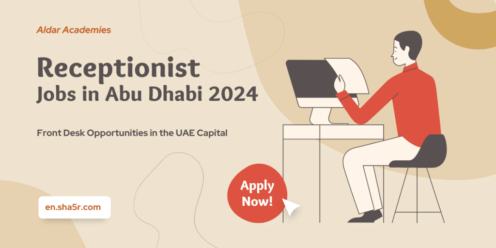 Receptionist Jobs in Abu Dhabi