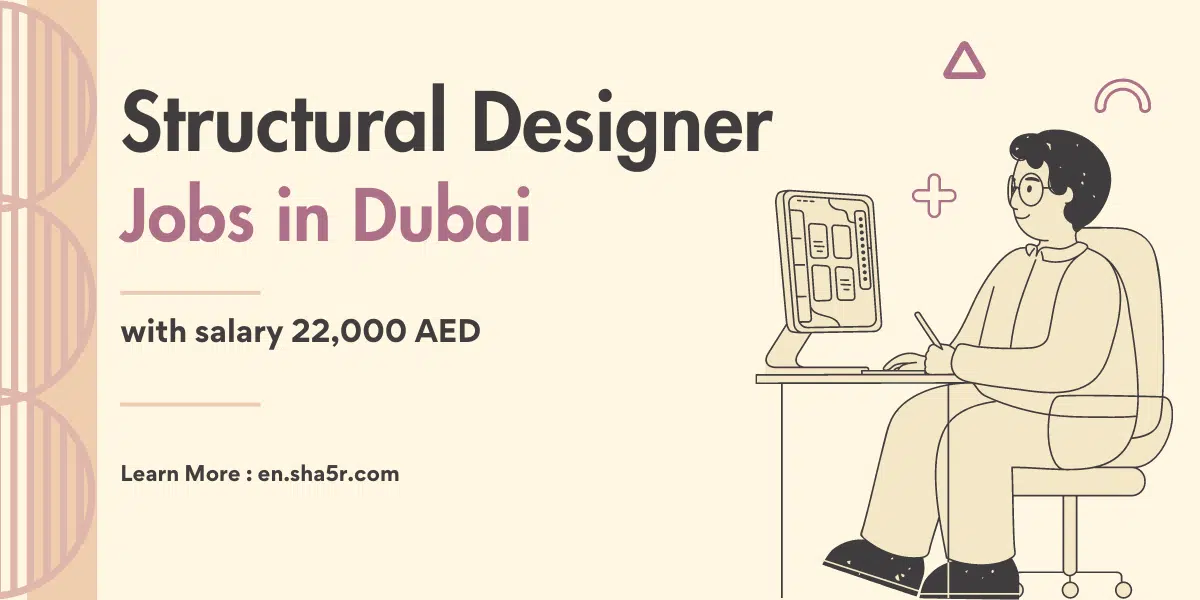 Structural Designer jobs in Dubai