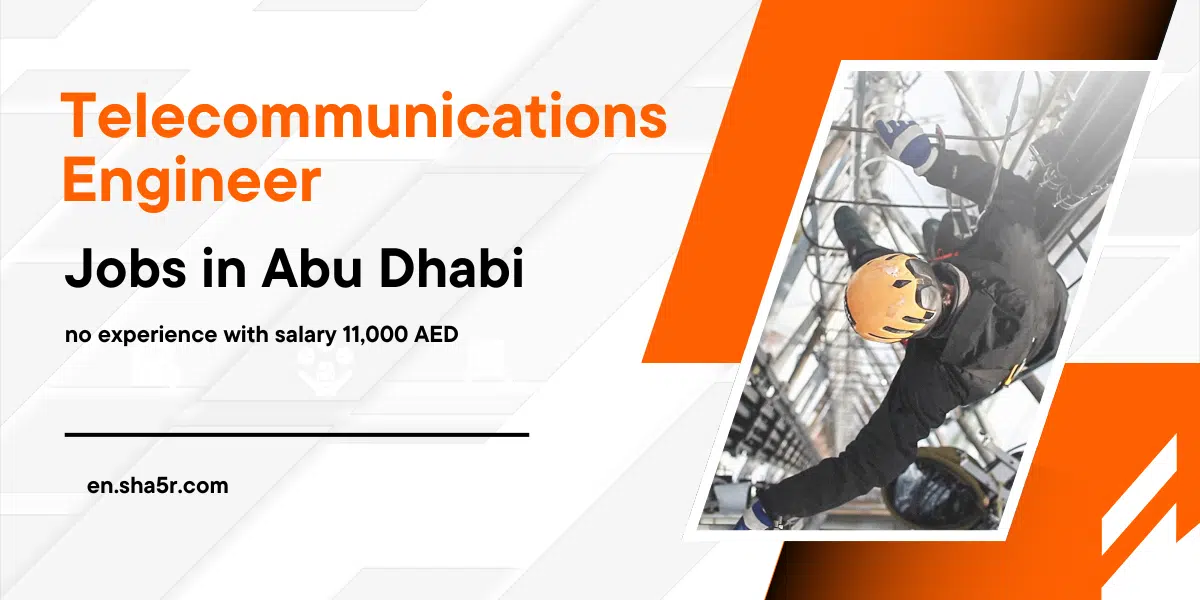 Telecommunications Engineer jobs in Abu Dhabi