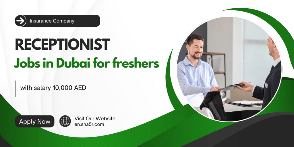 Receptionist jobs in Dubai