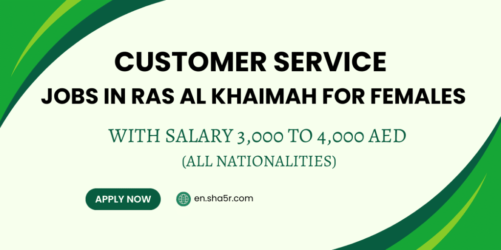 Customer Service jobs in Ras Al Khaimah