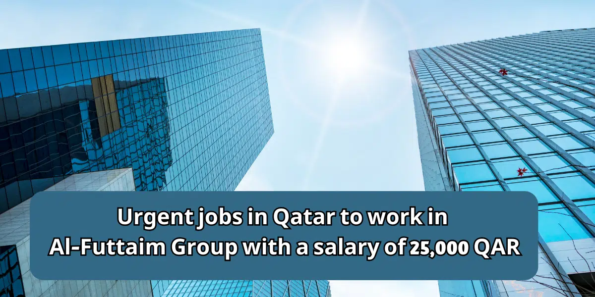 Urgent jobs in Qatar to work in Al-Futtaim Group