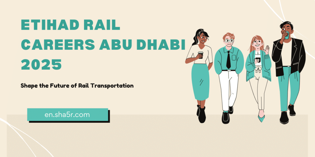 Etihad Rail Careers Abu Dhabi