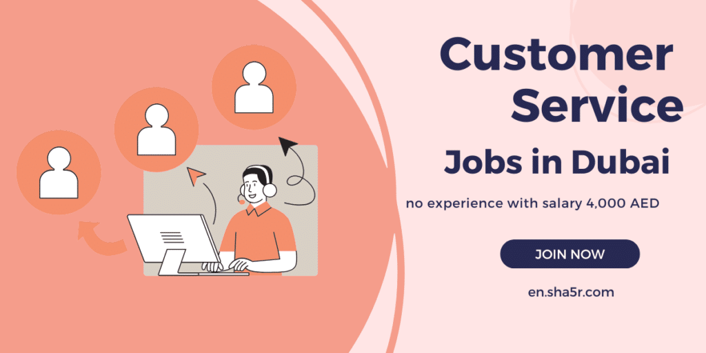 Customer Service jobs in Dubai