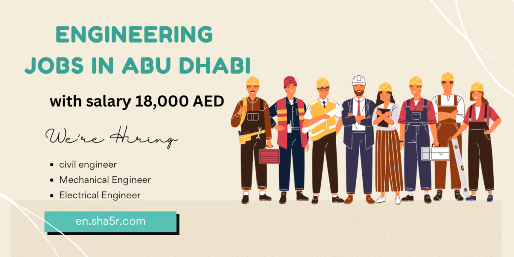 Engineering jobs in Abu Dhabi