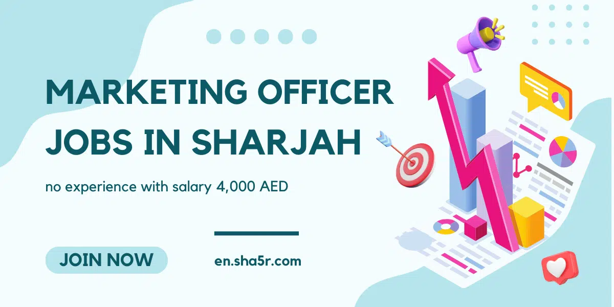 Marketing Officer jobs in Sharjah