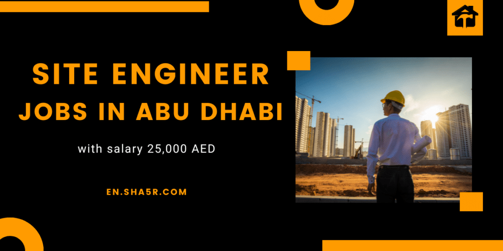 Site Engineer jobs in Abu Dhabi