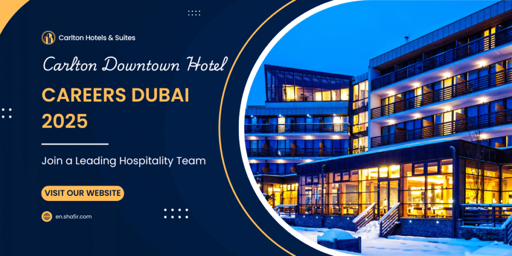 Carlton Downtown Hotel Careers Dubai