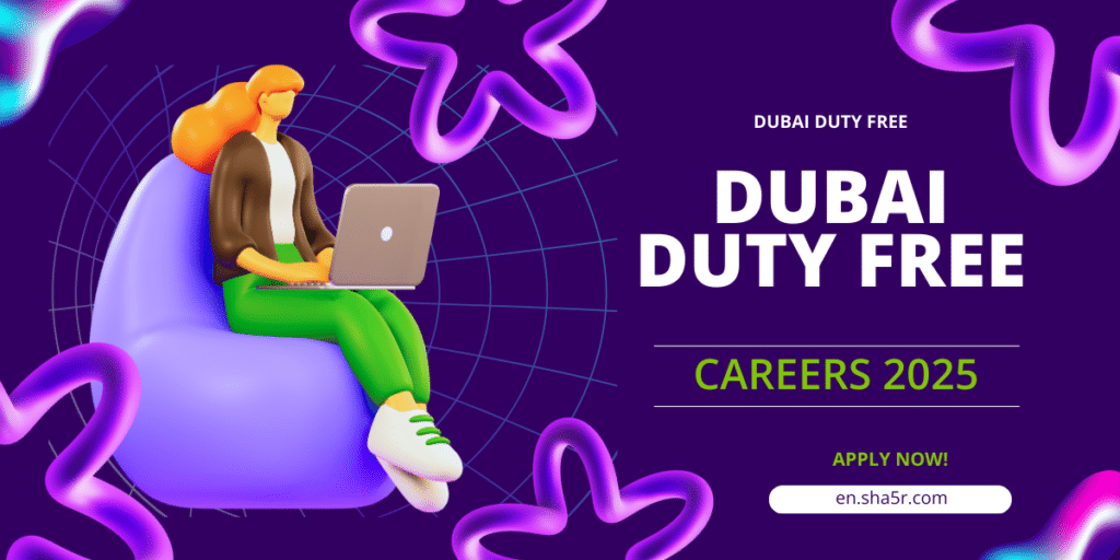 Dubai Duty Free Careers