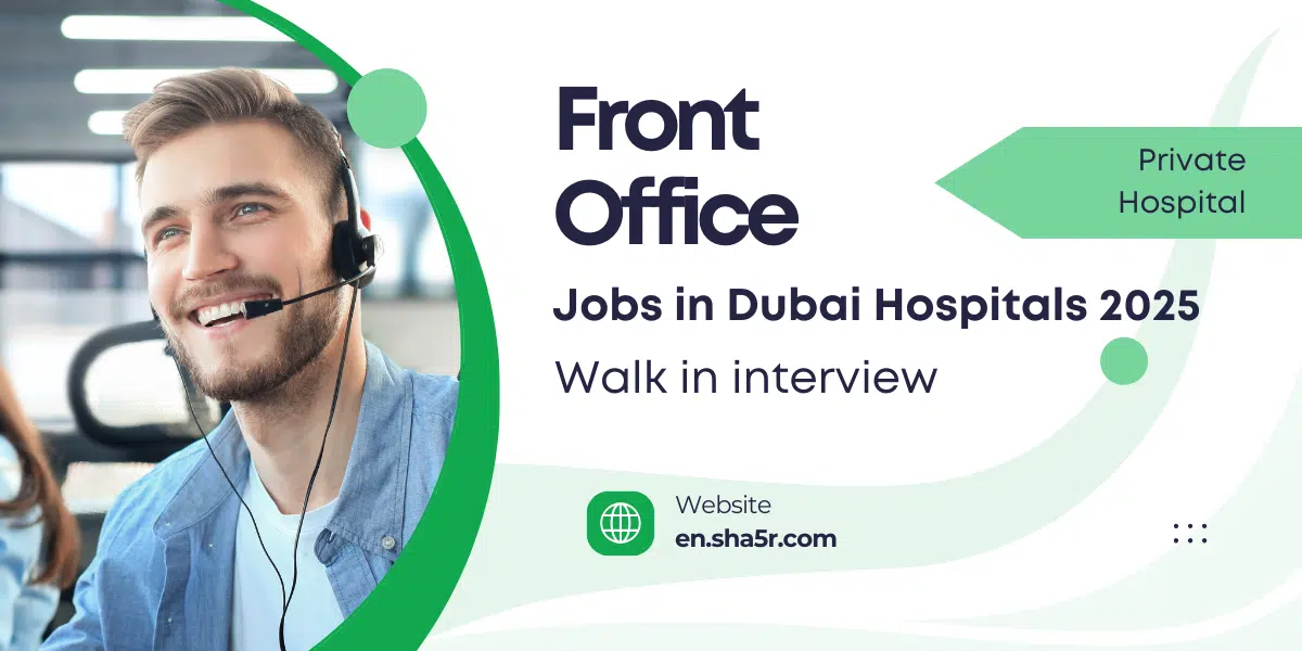 Front Office jobs in Dubai Hospitals