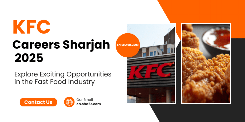 KFC Careers Sharjah