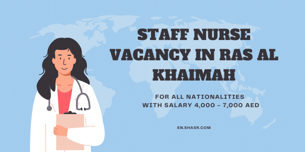 Staff Nurse vacancy in Ras Al Khaimah