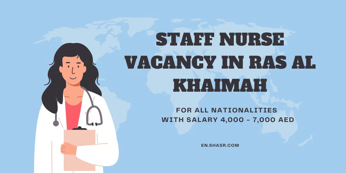 Staff Nurse vacancy in Ras Al Khaimah