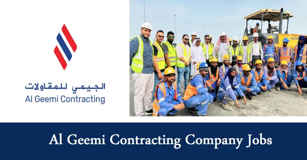 Al Geemi Contracting Company Jobs