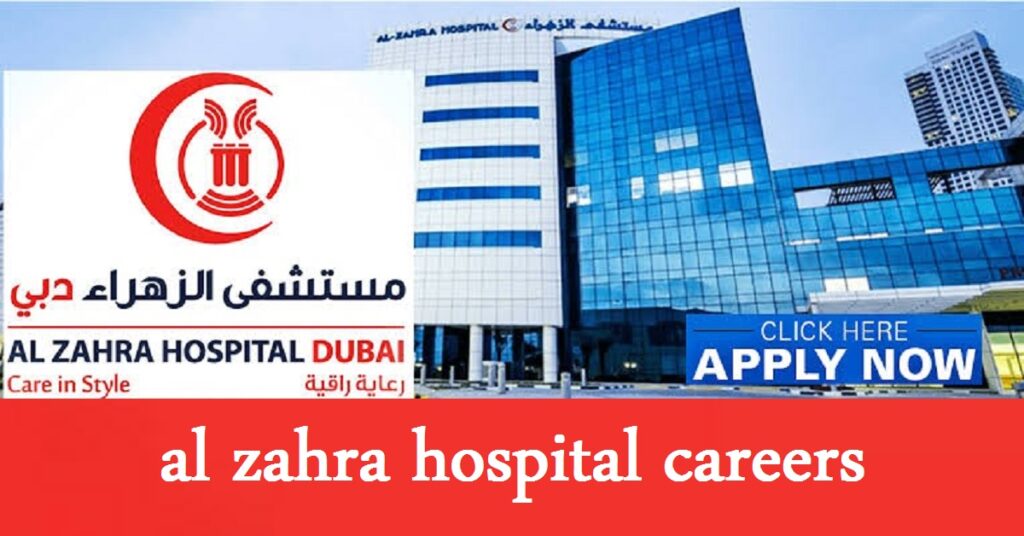 al zahra hospital careers