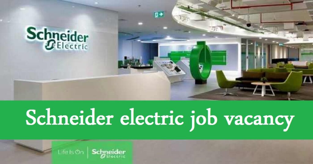 Schneider electric job vacancy